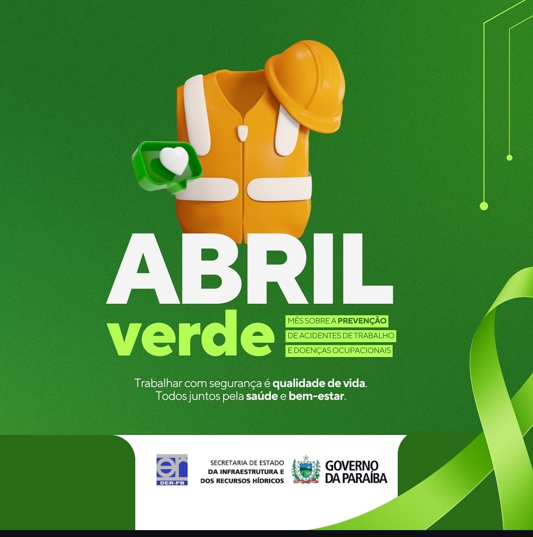 Abril Verde: DER-PB reforça compromisso com segurança no trabalho