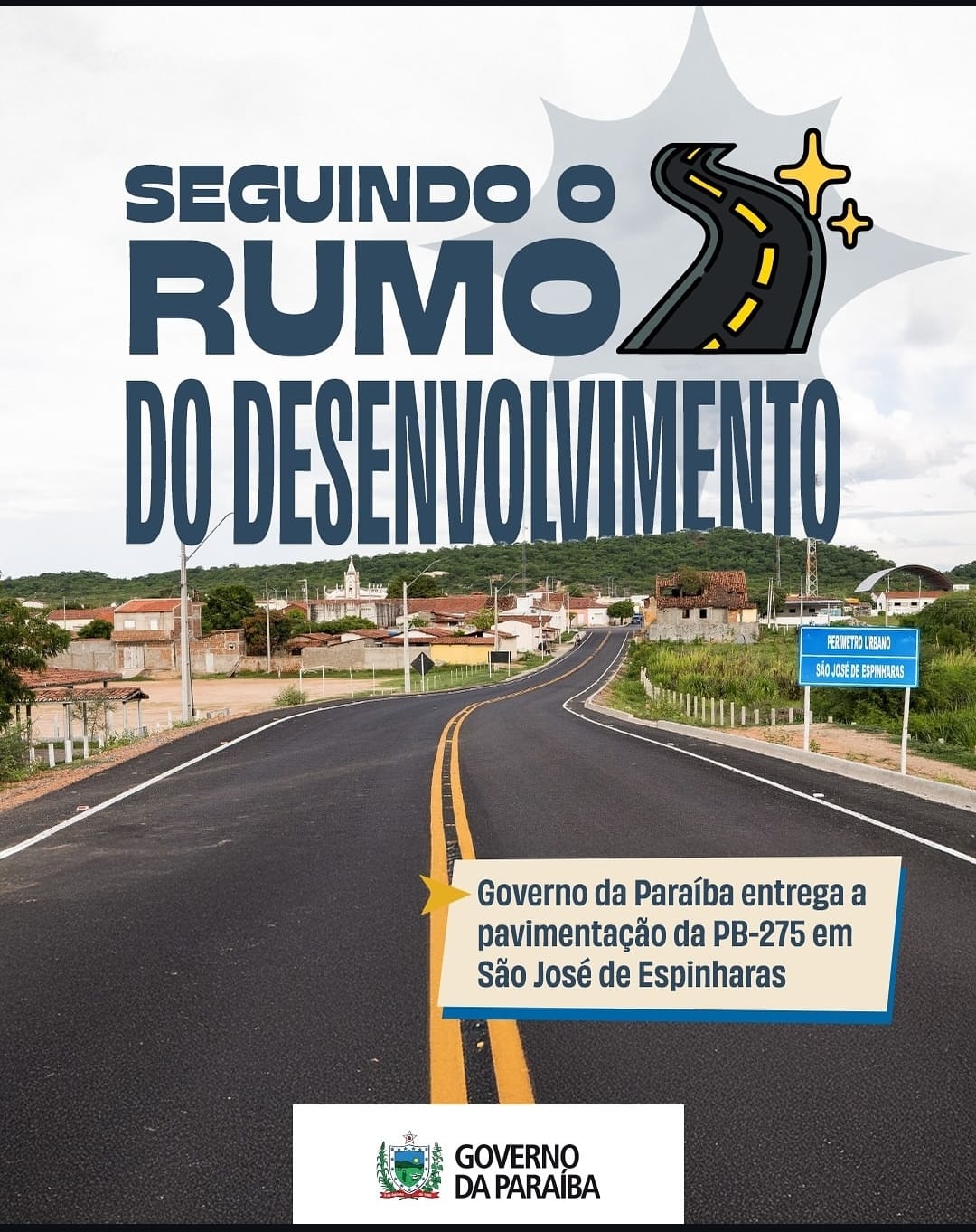 Governo da Paraíba entrega pavimentação da PB-275 em São José de Espinharas
